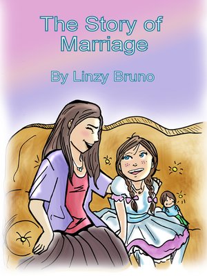 cover image of The Story of Marriage